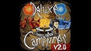 Dont Starve Mod  Deluxe Campfires 20 [upl. by Emmey]