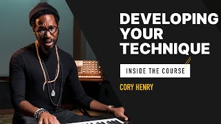 Developing Your Technique  Cory Henry x YousicPlay [upl. by Llorrad]