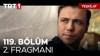 Teşkilat 119 Bölüm 2 Fragmanı  “Ben gerçek bir asker olmayı babandan öğrendim Neslihan…quot [upl. by Enaek255]