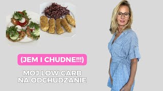 Jem i chudnÄ™ na LOW CARB 28  Zobacz co jem w ciagu dniaðŸ— [upl. by Esirtal527]