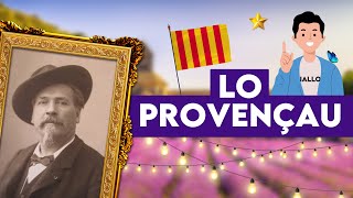 LANGUE DOC  Tout savoir sur LE PROVENÇAL [upl. by Ezara]