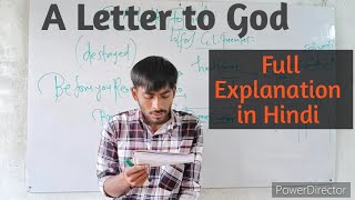 A Letter to God  Class 10 English Chapter 1 Full Explanation in Hindi  First Flight class10 [upl. by Fusco]