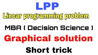 Lec  2 Linear Programming Problem  LPP  Graphical  Infinite solution  Decision science  MBA [upl. by Unity]