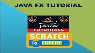 JAVA FX Tutorial [upl. by Eerahs]