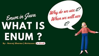 1  What is enum or enumeration in java  Why do we use it and When we will use it In Hindi [upl. by Naujyt]