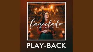 Cancelado Playback [upl. by Ahsiekam]