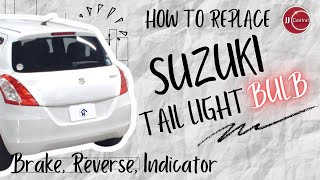 How to Replace SUZUKI SWIFT Brake Reverse Indicator Signal Tail Light Bulb [upl. by Adnawyt]