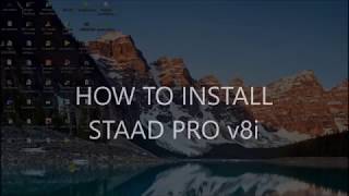 HOW TO INSTALL STAAD PRO v8i [upl. by Anhcar236]