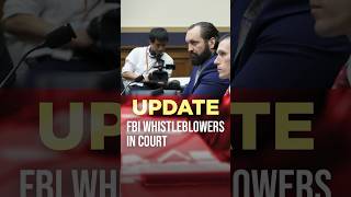 UPDATE FBI Whistleblowers In Court shorts politics news [upl. by Dickman]