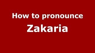 How to pronounce Zakaria French  PronounceNamescom [upl. by Adnah]