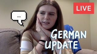 LIVE German Progress Update  Chat and QampA [upl. by Mccord868]