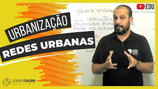 Urbanização  Redes Urbanas [upl. by Halle]