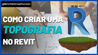 Como criar uma topografia no revit [upl. by Zingale]