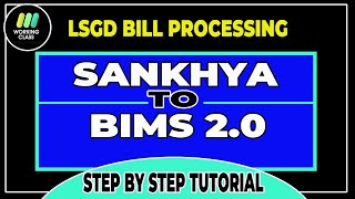 BIMS 20 AND SANKHYA WEB FOR PREPARATION AND PROCESSING OF LSGD PROJECT BILL [upl. by Aicinoid]