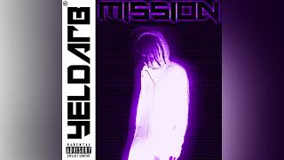 YELDARB  Mission Slowed  Reverb [upl. by Eledoya]