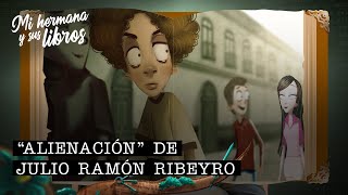 “Alienación” de Julio Ramón Ribeyro [upl. by Roe366]