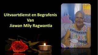 LIVESTREAMING Uitvaartdienst en Begrafenis van Jiawan Mily Ragwantia [upl. by Nyladnewg]