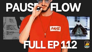 Pause Flow  112  Full EP [upl. by Trina]