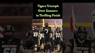 Tigers Triumph Over Sooners in Thrilling Finish MissouriTigers oklahoma college game SportsNews [upl. by Lehcyar830]