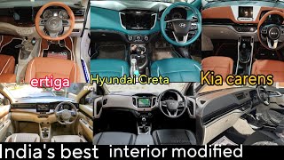 Kia carens Hyundai Creta ertiga three cars three interior modified 🔥createertigakiacarens2022 [upl. by Donelu]