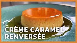 Crème caramel renversée [upl. by Jamilla433]