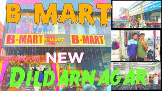 B  MART Opening Dildarnagar  JUST CITY KART के बगल मे Nirahu Ka Pura Dildarnagarviratvlogg [upl. by Milka621]