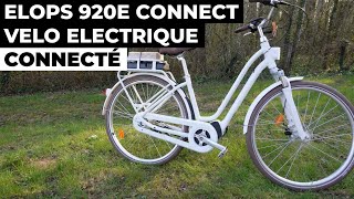 Test Vélo électrique connecté Elops 920 E Connect [upl. by Ademla]