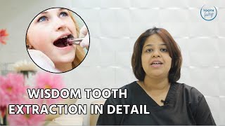 Wisdom Tooth Extraction  Detailed Process  Precautions After Extraction [upl. by Eelana979]