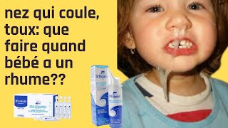 comment soigner le rhume de bébé naturellement [upl. by Mond]