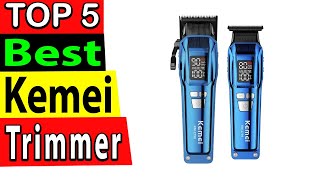 Best Kemei Trimmer In 2024 TOP 5 [upl. by Serrano]