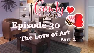 My Candy Love  Episode 30  Castiel [upl. by Eceirehs1]