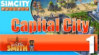 SimCity Buildit 2019  Capital City  Ep 1 [upl. by Hilliard]