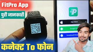 FitPro App use Hindi 2024  FitPro watch connect to phone  Smart Watch Connect To Phone [upl. by Irwinn957]