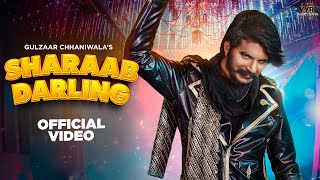 Gulzaar Chhaniwala  Sharaab Darling Official Video  Deepesh Goyal  VYRL Haryanvi [upl. by Myrtia]