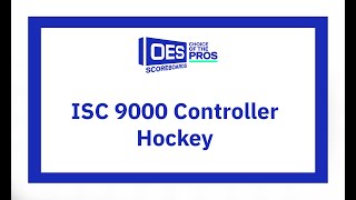 ISC 9000 Hockey Scoreboard Controller [upl. by Ahsertal]