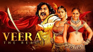 Veera  The Rebel हिंदी  Blockbuster South Action Movie  New South Dubbed Movies [upl. by Anej]