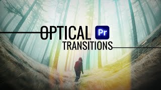 7 OPTICAL TRANSITIONS for PREMIERE PRO [upl. by Brookhouse]