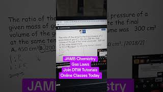 JAMB Chemistry Gas Laws Join DTW Tutorials Online Classes Today jamb2025 jamb dtwtutorials waec [upl. by Mayeda]