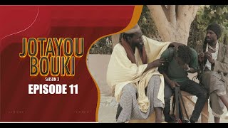 JOTAYOU BOUKI SAISON 3EPISODE 11 [upl. by Waring]