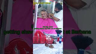 8th Sep 2024 getting shave and hair cut at Barhana [upl. by Savior]