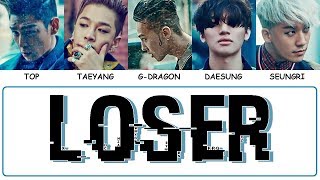 BIGBANG  LOSER Easy Lyrics  Indo Sub by GOMAWO [upl. by Ram655]