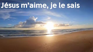 quotJésus m’aime je le saisquot Chants pour enfants [upl. by Jeanne]