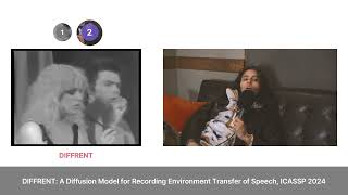 DIFFRENT A Diffusion Model for Recording Environment Transfer of Speech ICASSP 2024 [upl. by Enidanreb]