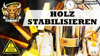 Wie stabilisiert man Holz und was bringt das  Holz haltbar machen  Kuhangriff [upl. by Divan893]