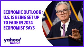 Economic outlook US is being set up to fade in 2024 Economist says [upl. by Amein]