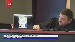 Michigan judge sentences Shanda Vander Ark to life without parole [upl. by Aicela68]