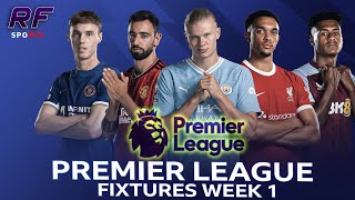 Fixtures for 202425 English Premier League Season Week 1 [upl. by Asseralc166]