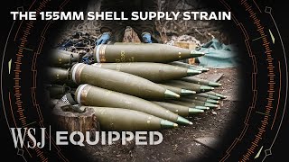 Why the 155mm Shell Is One of the World’s Most Wanted Objects Now  WSJ Equipped [upl. by Ahsitneuq]