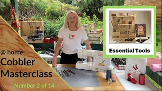 Cobbler Masterclass HOME SeriesWorkshop Tools [upl. by Theola]