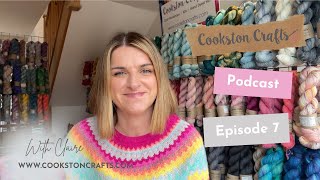 Cookston Crafts Podcast No 7  Wervil Sweater Orchid Midi Dress and new yarn [upl. by Annamaria]